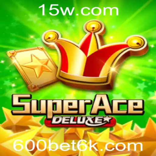 Descubra o Fascinante Mundo de SuperAceDeluxe e a Estratégia 600bet